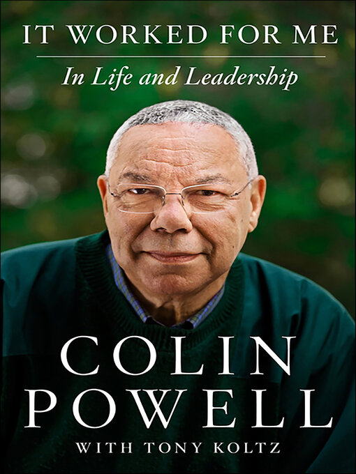 Title details for It Worked for Me by Colin Powell - Available
